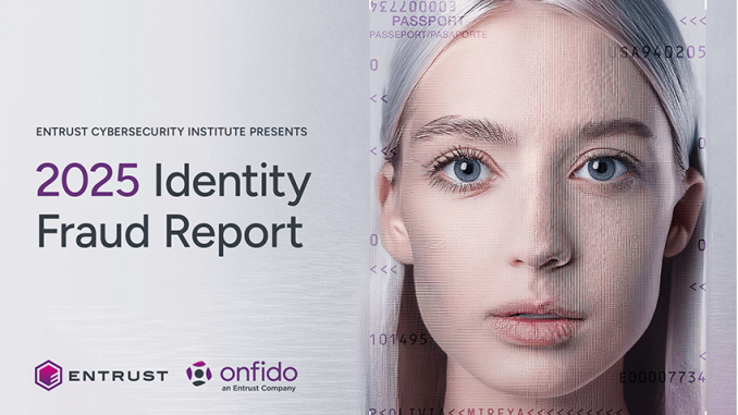 Der "2025 Identity Fraud Report" von Entrust und Onfido untersucht die Rolle der KI bei zunehmenden Cyberangriffen. (c) Entrust Cybersecurity Institute