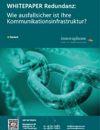 Wie ausfallssicher ist Ihre Kommunikationsstruktur? (c) Innovaphone AG