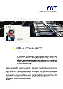 So richtet man das Data Center am Business aus (c) FNT GmbH