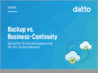 Sicherheit planen: Backup vs. Business Continuity (c) Datto